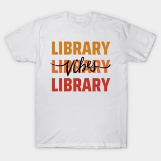 Library Vibes Typography T-Shirt